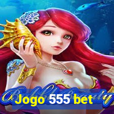 Jogo 555 bet