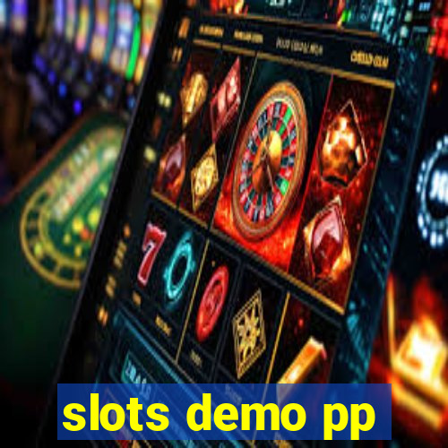 slots demo pp