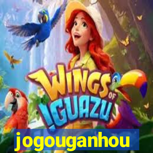 jogouganhou