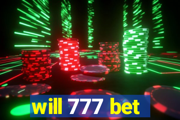 will 777 bet