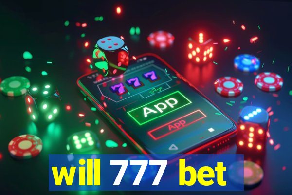 will 777 bet