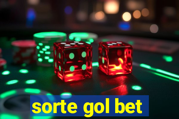 sorte gol bet