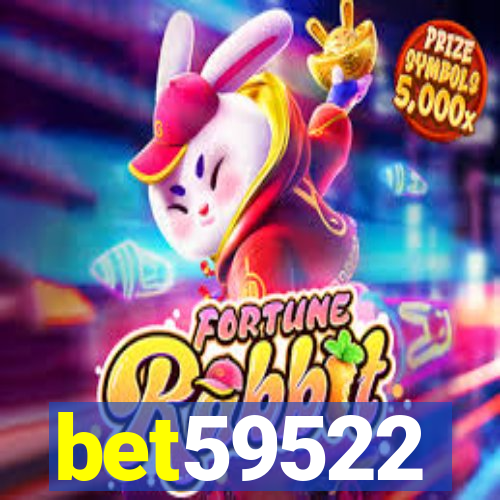 bet59522