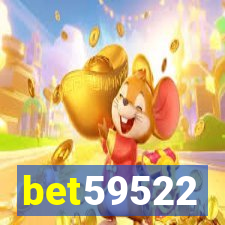 bet59522