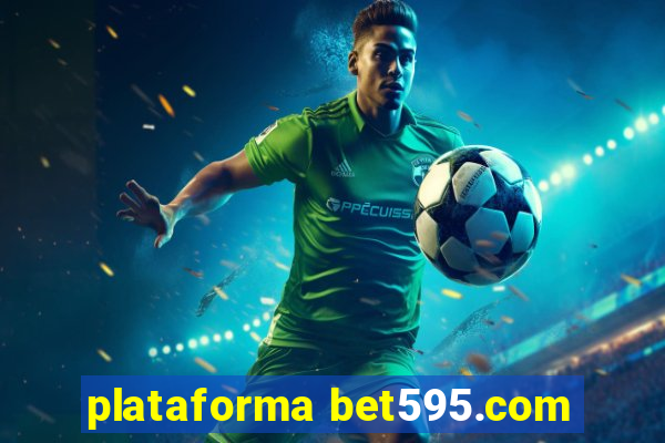 plataforma bet595.com