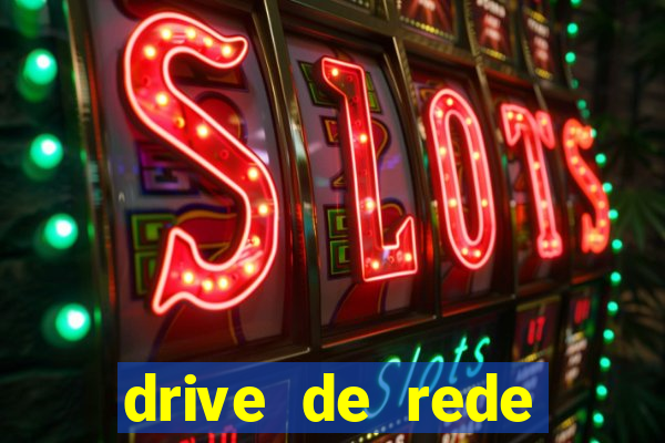 drive de rede windows 7