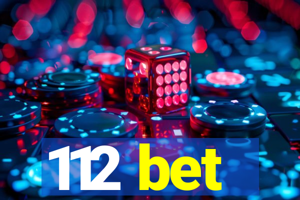 112 bet