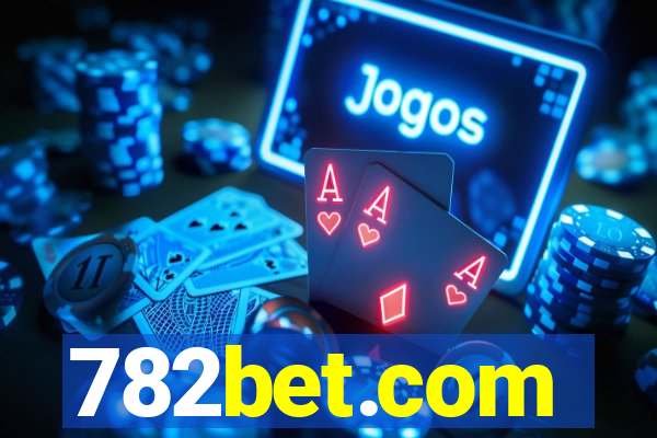 782bet.com