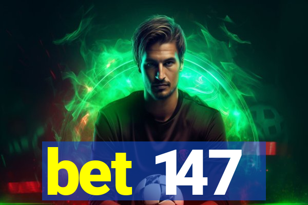 bet 147