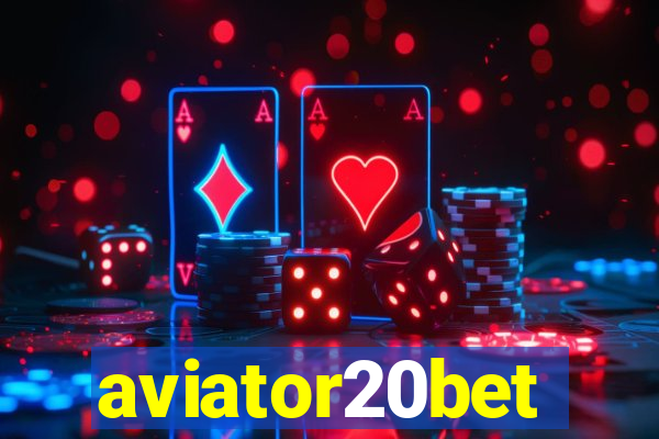 aviator20bet