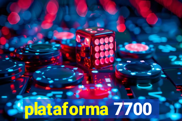 plataforma 7700