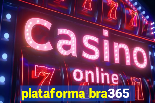 plataforma bra365