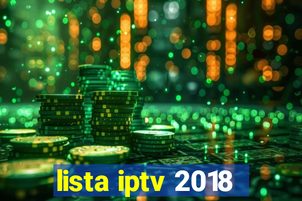 lista iptv 2018