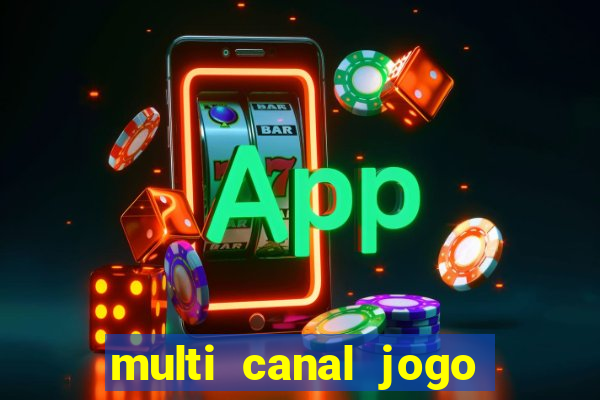 multi canal jogo do flamengo