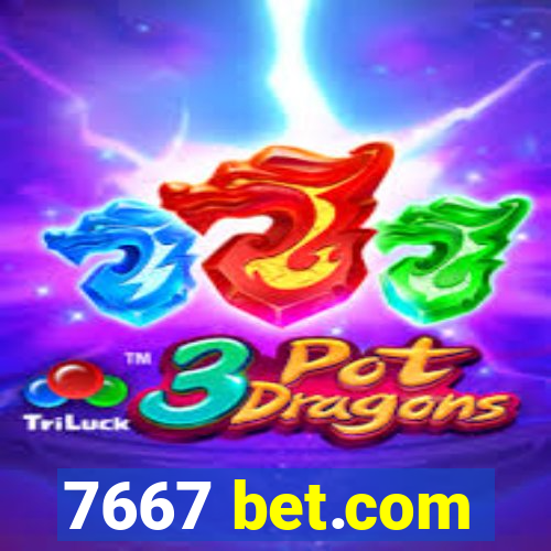 7667 bet.com