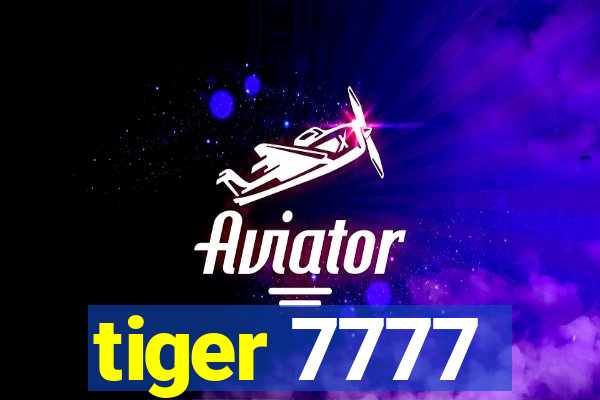 tiger 7777