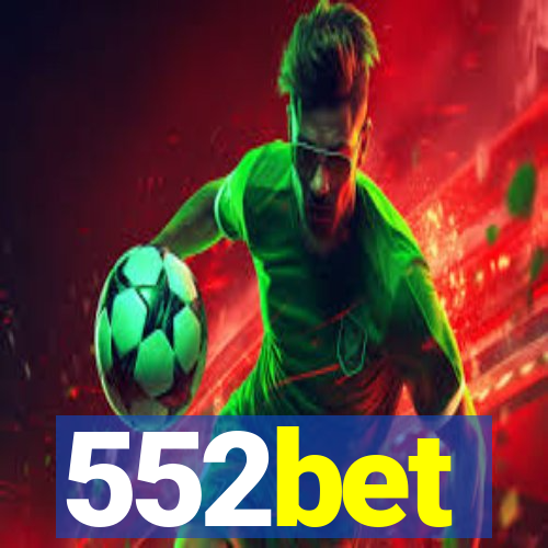 552bet