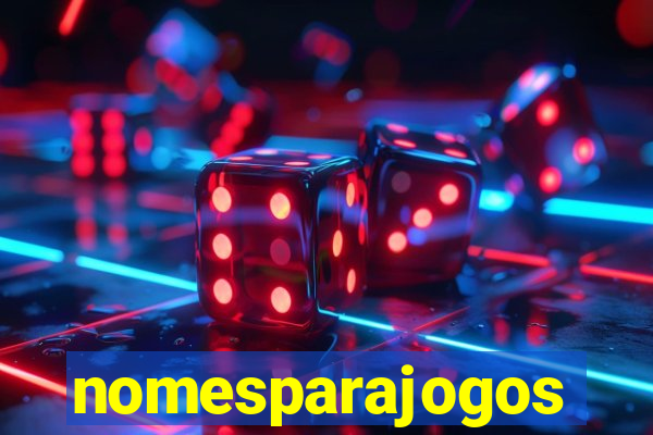 nomesparajogos