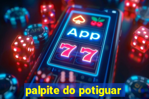 palpite do potiguar