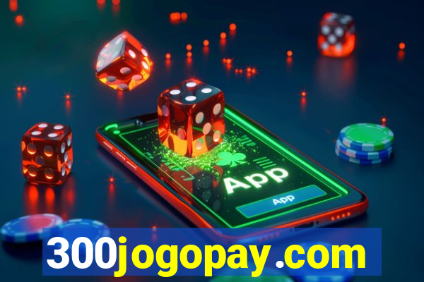 300jogopay.com