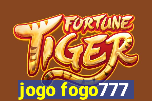 jogo fogo777