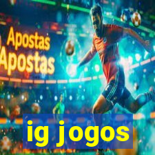 ig jogos