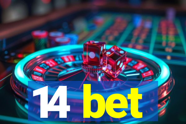 14 bet