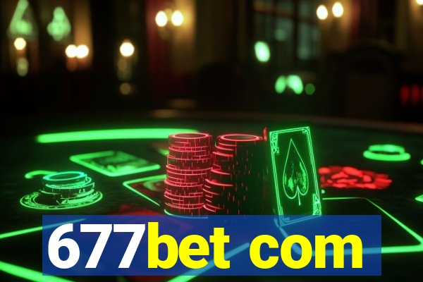 677bet com