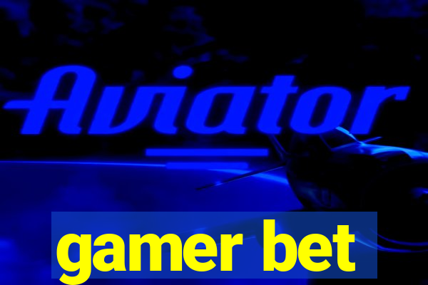 gamer bet