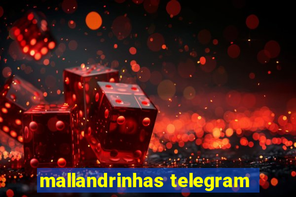 mallandrinhas telegram