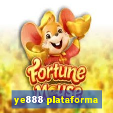 ye888 plataforma