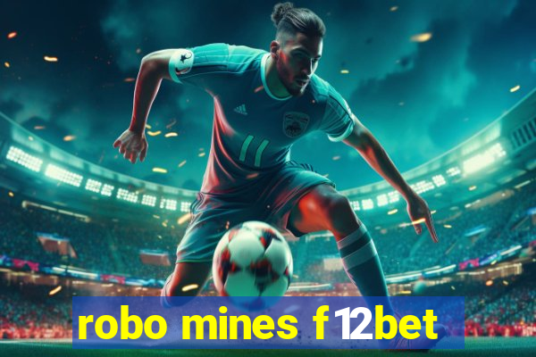 robo mines f12bet