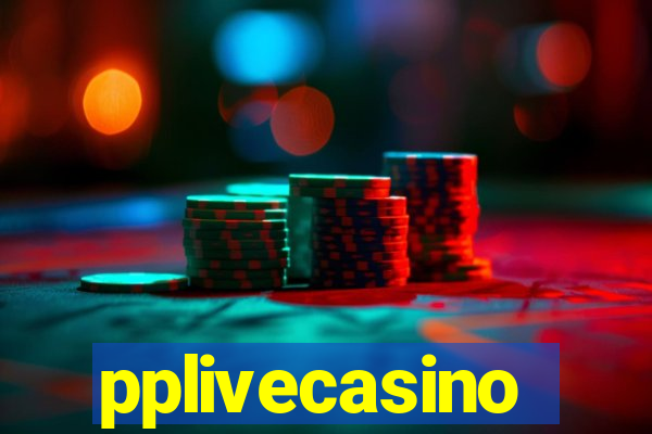 pplivecasino