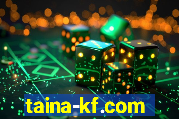 taina-kf.com