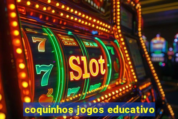 coquinhos jogos educativo