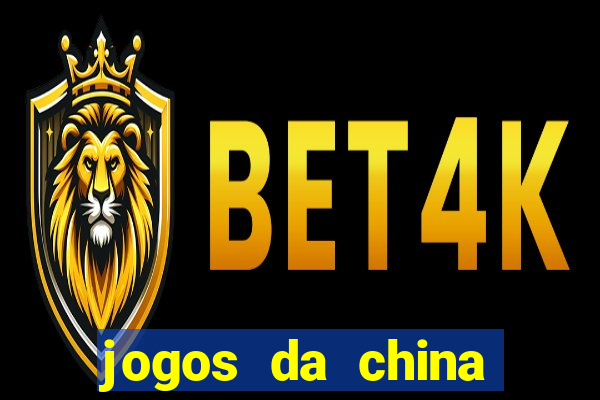 jogos da china para ganhar dinheiro