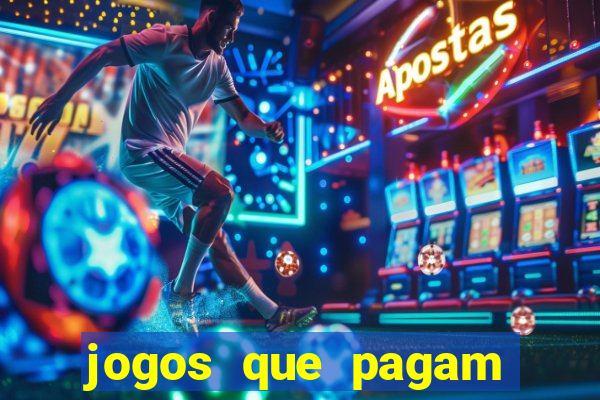 jogos que pagam dinheiro de verdade via pix