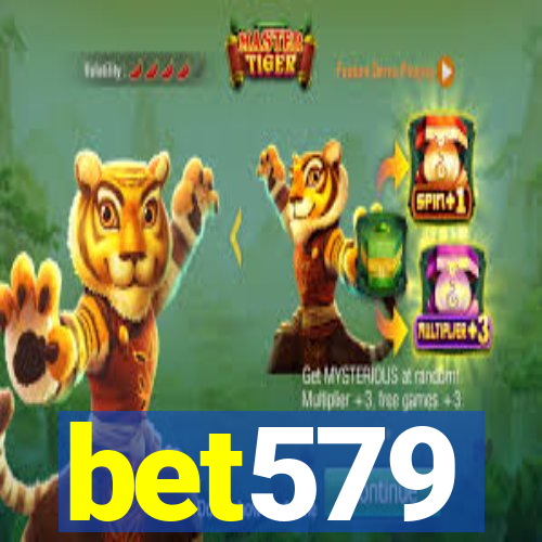 bet579