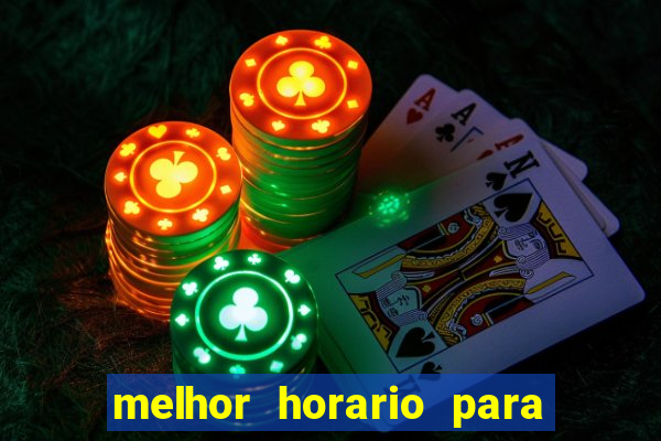 melhor horario para jogar money coming