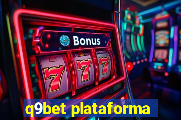 q9bet plataforma