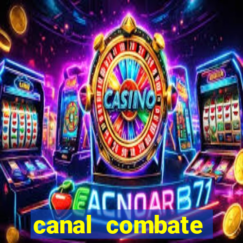 canal combate online ao vivo multicanais