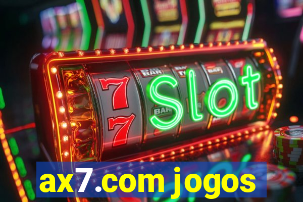 ax7.com jogos