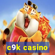 c9k casino