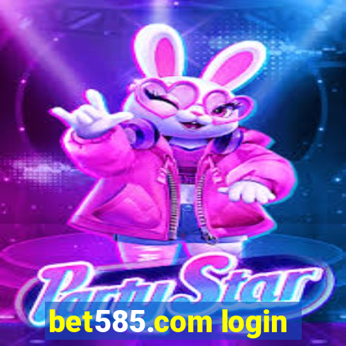 bet585.com login