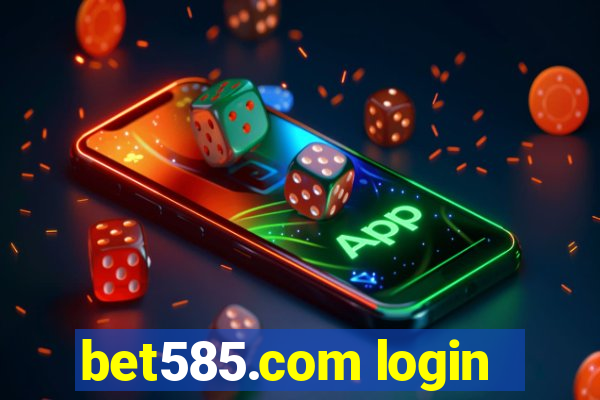 bet585.com login