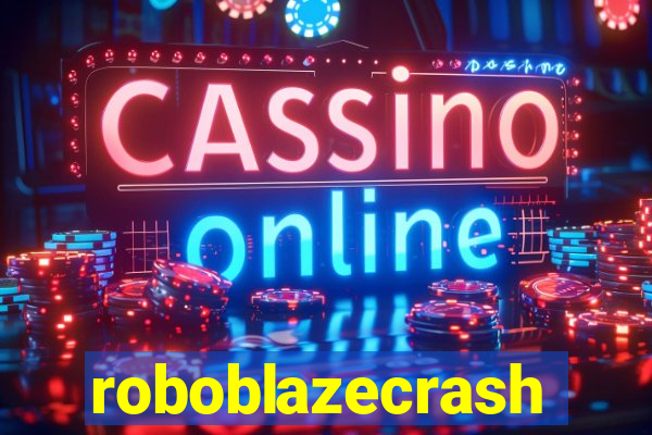 roboblazecrash