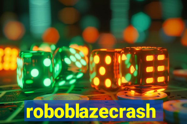 roboblazecrash