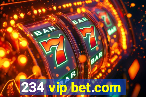 234 vip bet.com