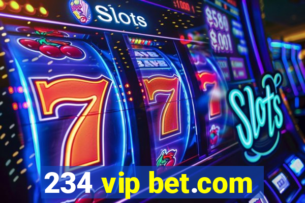 234 vip bet.com