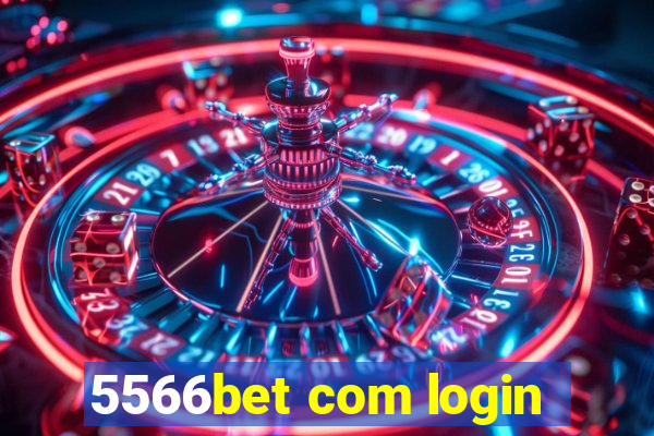 5566bet com login